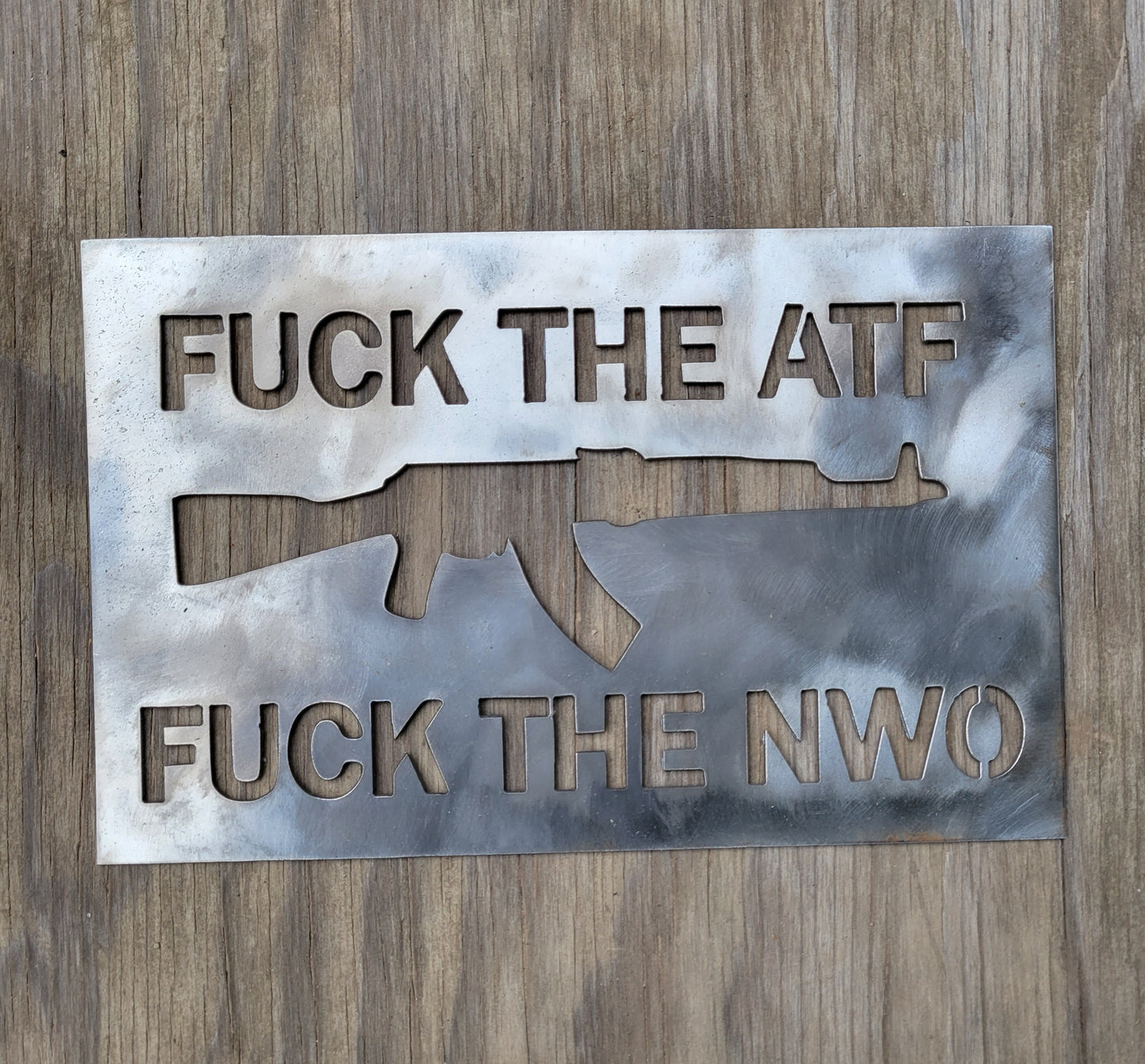 Fuck The ATF AK Sign