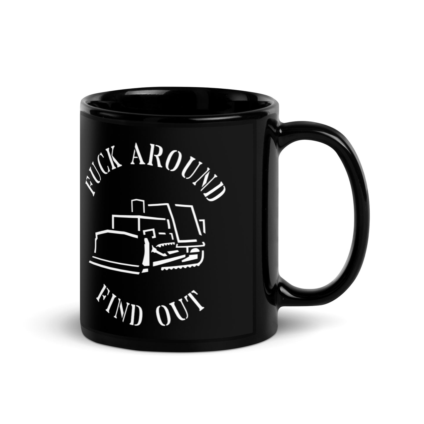 Fuck Around, Find Out - Killdozer Mug