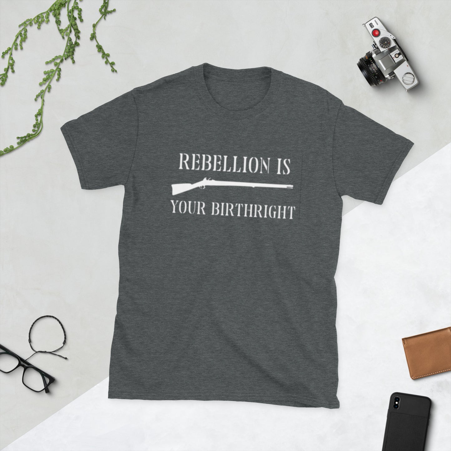 Rebellion is Your Birthright - Musket - Short-Sleeve Unisex T-Shirt