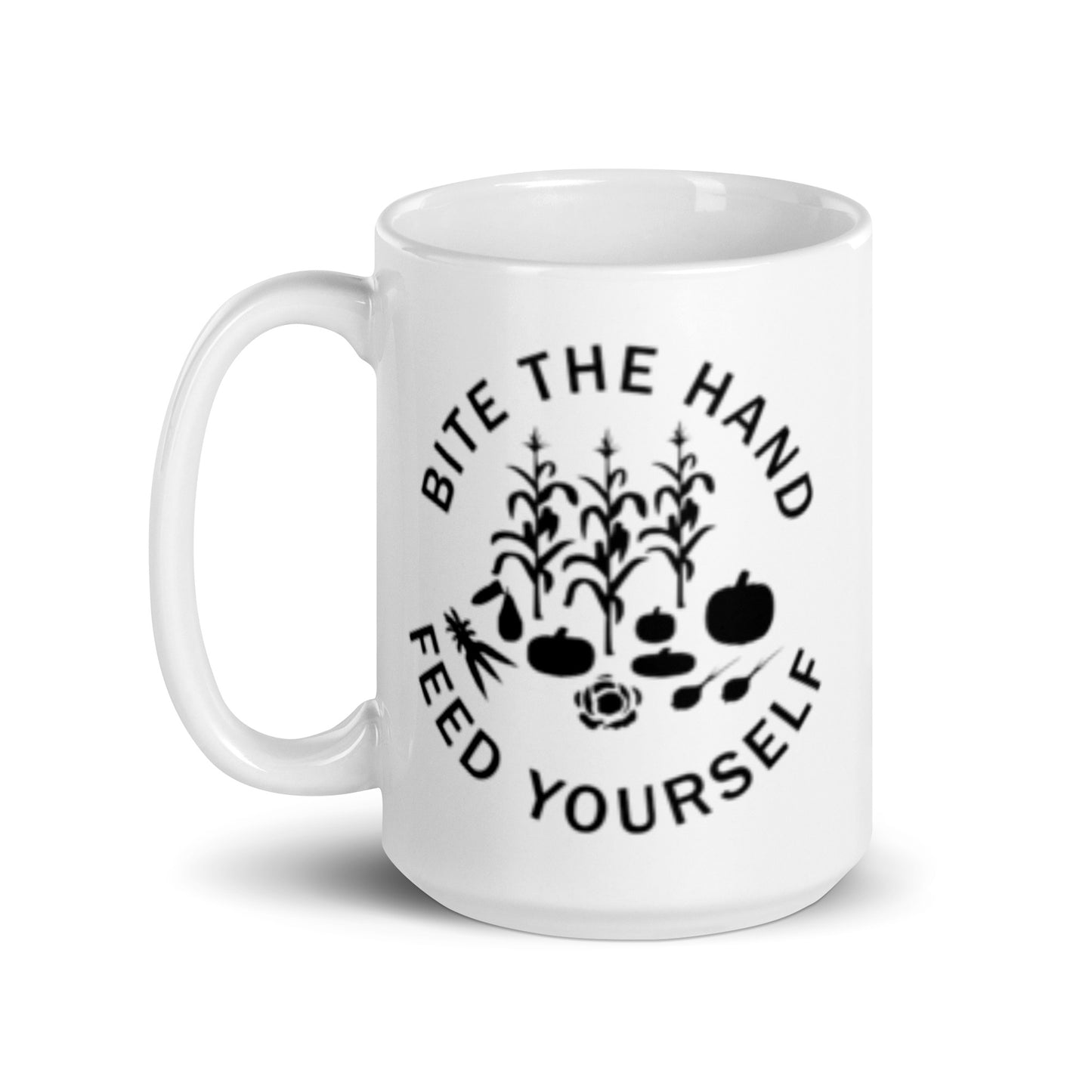 Bite The Hand, Feed Yourself Mug