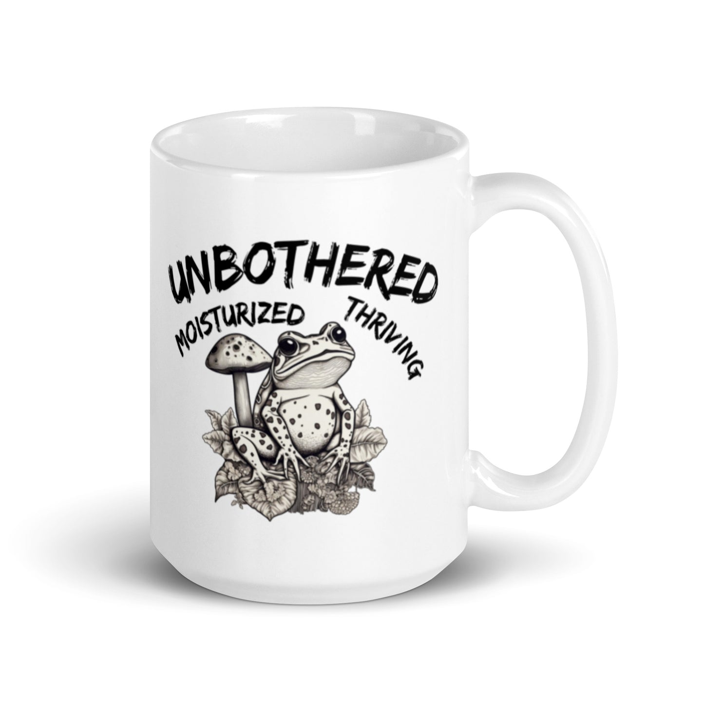 Unbothered, Moisturized, Thriving Mug