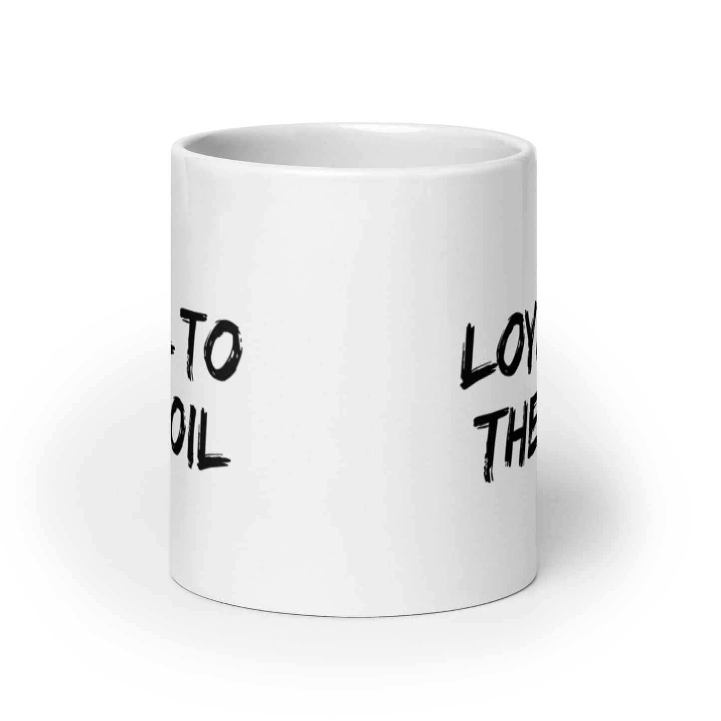 Loyal to the Foil Mug
